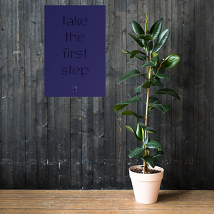 Take The First Step Poster